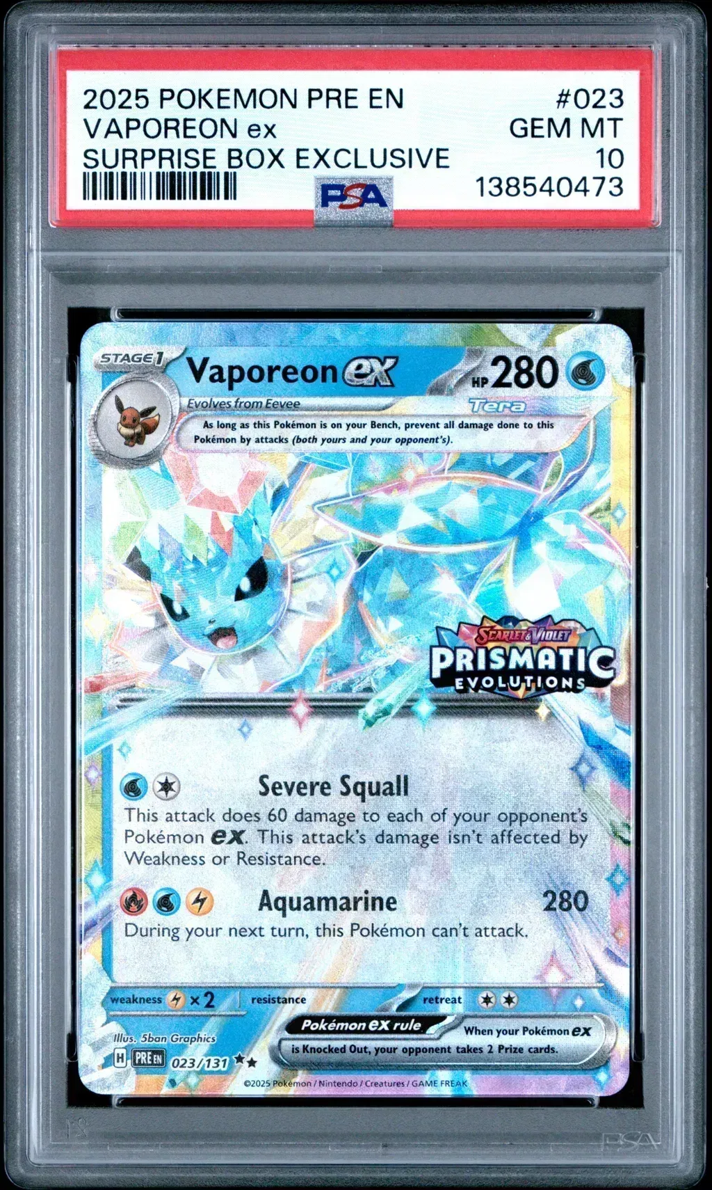 2025 #023 Vaporeon Ex PSA 10 Pre En-Prismatic Evolutions