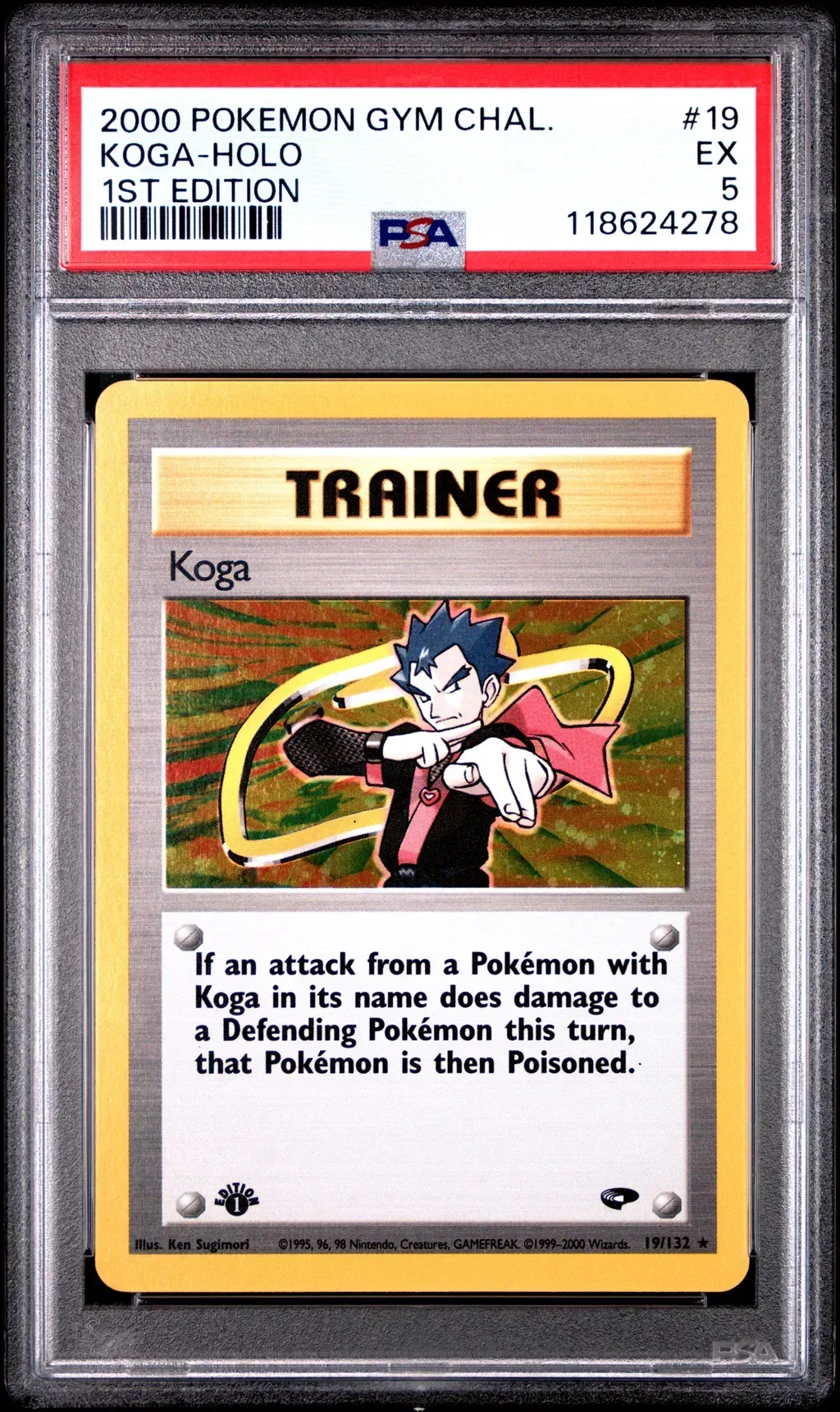 2000 #19 Koga-Holo 1st Edition PSA 5 Gym Challenge